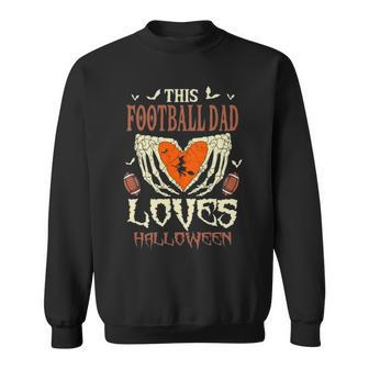 This Football Dad Loves Halloween Sweatshirt | Mazezy