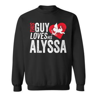 This Guy Loves His Alyssa Valentine Anniversary Cupid Heart Men Women Sweatshirt Graphic Print Unisex - Seseable