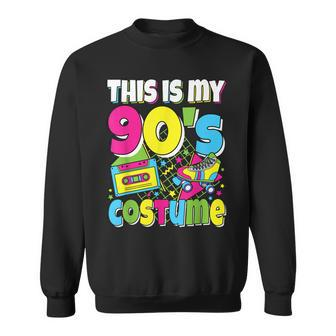 This Is My 90S Costume 90S Theme Outfit Nineties 1990S Sweatshirt | Mazezy