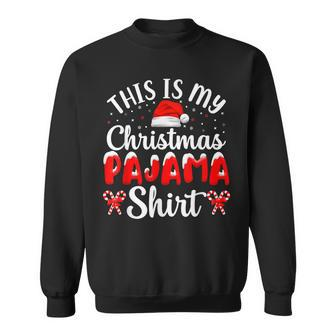 This Is My Christmas Pajama Funny Christmas Santa Hat Men Women Sweatshirt Graphic Print Unisex - Seseable