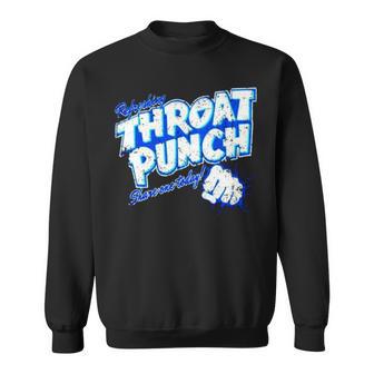 Throat Punch Refreshing Share One Today Sweatshirt | Mazezy