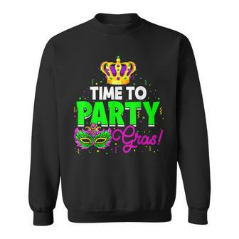 Time To Party Gras Funny Mardi Gras Festival Party Costume Sweatshirt - Seseable