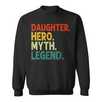 Tochter Held Myth Legend Retro Vintage-Tochter Sweatshirt - Seseable