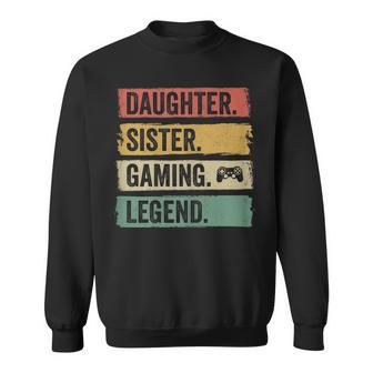 Tochter Schwester Gaming Legende Vintage Video Gamer Girl Sweatshirt - Seseable