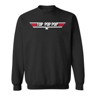 Top Pop Pop Funny Dad Grandpa Fathers Day Gift Sweatshirt | Mazezy