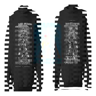 Tower Climber Its Not Just My Job T Tower Dawg Sweatshirt | Mazezy