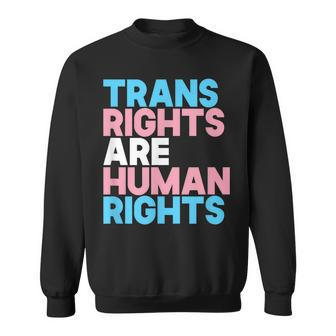 Trans Right Are Human Rights Transgender Lgbtq Pride Sweatshirt | Mazezy