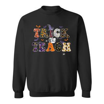Trick Or Teach Funny Teacher Halloween Costume 2022 Gifts Men Women Sweatshirt Graphic Print Unisex - Thegiftio UK