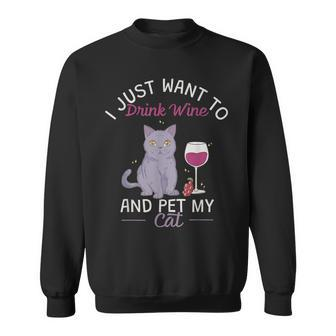 Trinke Wein Und Streichle Meine Katze Sweatshirt - Seseable