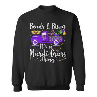 Truck Beads And Bling Its A Mardi Gras Thing Fun Mardi Gras Sweatshirt - Seseable