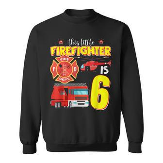 Truck Helicopter Fire Fighter Six Birthday Crew 6 Sweatshirt - Seseable