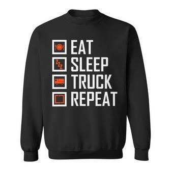 Trucker S For Men Eat Sleep Truck Repeat Sweatshirt - Seseable