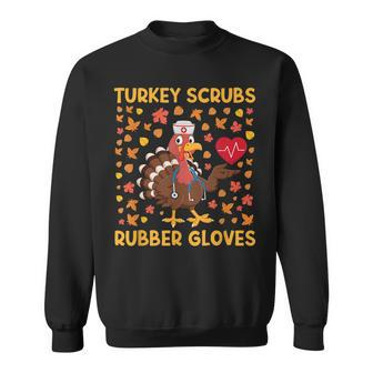 Turkey Scrubs Rubber Gloves Funny Turkey Nurse Thanksgiving Men Women Sweatshirt Graphic Print Unisex - Seseable