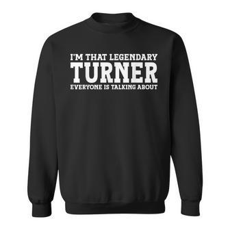Turner Personal Name Funny Turner Sweatshirt | Mazezy