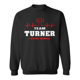 Turner Surname Proud Family Team Turner Lifetime Member Men Women Sweatshirt Graphic Print Unisex - Seseable