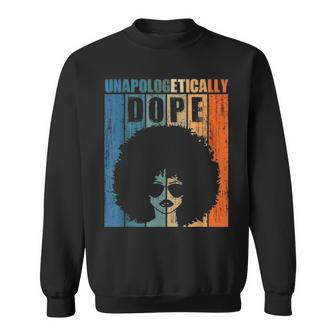 Unapologetically Dope Black Pride Melanin African American V9 Sweatshirt - Seseable