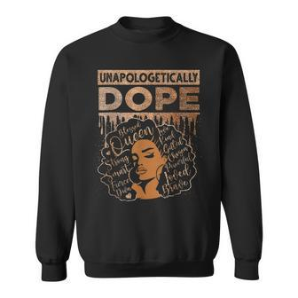 Unapologetically Dope Melanin Afro Queen Black History Month V8 Sweatshirt - Seseable