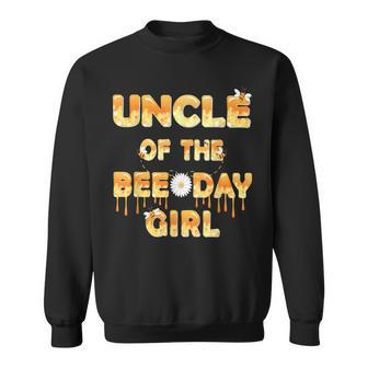 Uncle Of The Bee Day Girl Birthday Matching Party Sweatshirt | Mazezy