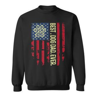 United States Usa Flag Best Dog Dad Ever Dad On Fathers Day Gift For Mens Sweatshirt