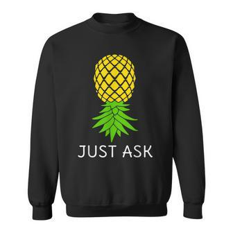 Upside Down Pineapple Sharing Swinger Sweatshirt | Mazezy
