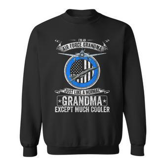 Us Air Force Grandma Just Like A Normal Except Much Cooler Men Women Sweatshirt Graphic Print Unisex - Seseable