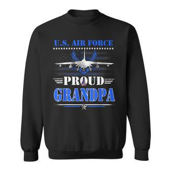 Us Air Force Proud Grandpa Fathers -Usaf Air Force Veterans Sweatshirt - Seseable