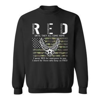Us Air Force Support Red Friday Remember Everyone Deployed Sweatshirt - Seseable
