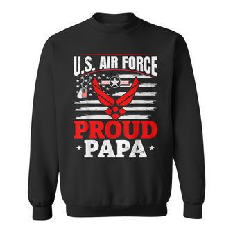 Us Air Force Veteran US Air Force Proud Papa Sweatshirt - Seseable