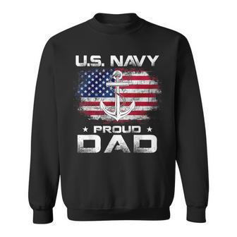 US Navy Proud Dad With American Flag Gift Veteran Day Sweatshirt - Seseable