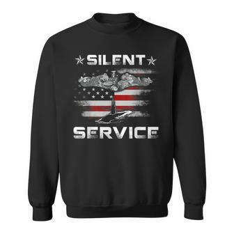 US Navy Submarines Silent Service Patriotic Gifts Sweatshirt - Seseable