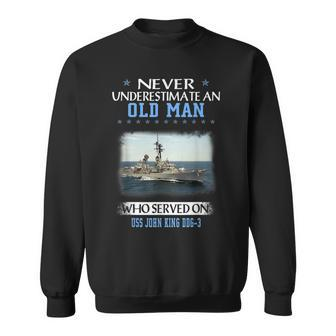 Uss John King Ddg-3 Destroyer Class Veterans Day Father Day Sweatshirt - Seseable