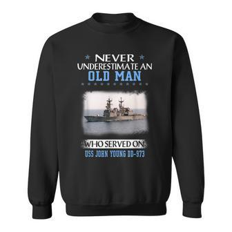 Uss John Young Dd-973 Destroyer Class Veterans Father Day Sweatshirt - Seseable
