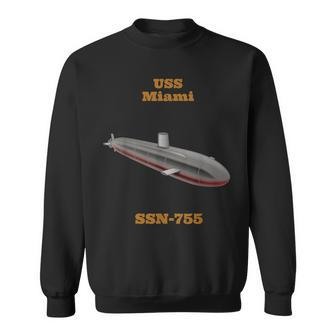 Uss Miami Ssn-755 Navy Sailor Veteran Gift Sweatshirt - Seseable