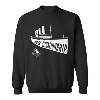 Uss Situationship Complicated Relationship Gift Friendship Sweatshirt - Seseable