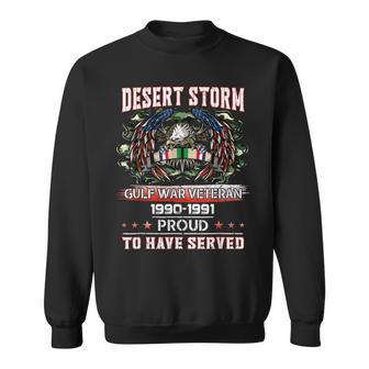 Veteran Desert Storm T Veteran Proud For Fathers Day Sweatshirt - Seseable