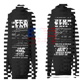 Veteran Most People Never Meet Their Heroes I Was Raised Sweatshirt - Seseable