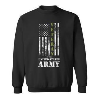 Veteran Of The United States Army Us Flag Military Veteran Sweatshirt - Seseable