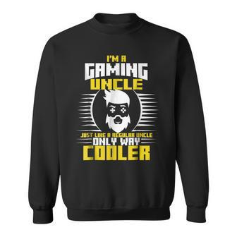 Video Game Uncle Gamer Funny Gaming Gift Men Brother Gift For Mens Sweatshirt | Mazezy