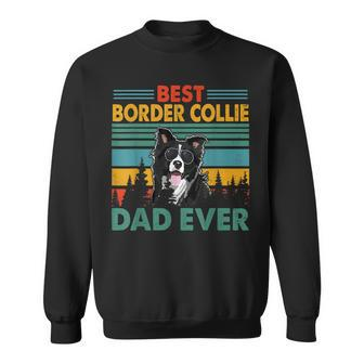 Vintag Retro Best Border Collie Dad Happy Fathers Day Sweatshirt