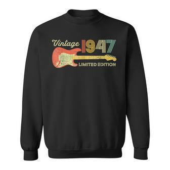 Vintage 1947 Birthday Gifts Guitar Lovers 76Th Birthday Sweatshirt | Mazezy