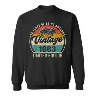 Vintage 1963 Birthday Gifts For Men 60Th Bday 60 Year Old Sweatshirt | Mazezy