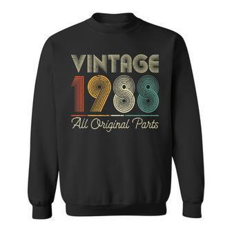 Vintage 1988 Birthday Retro 34Th All Original Parts V2 Sweatshirt | Mazezy