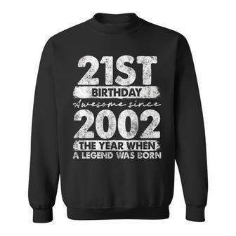 Vintage 2002 21 Year Old Gifts Limited Edition 21St Birthday V2 Sweatshirt | Mazezy