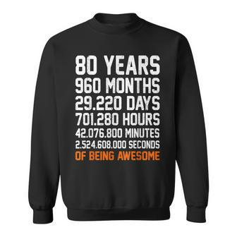 Vintage 80Th Birthday Gifts 80 Years Old Anniversary Awesome Sweatshirt - Seseable