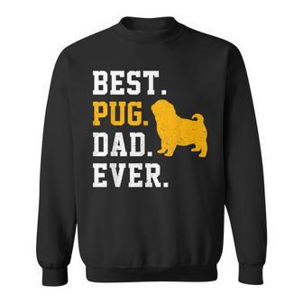 Vintage Best Pug Dad Ever Fathers Day Dog Gifts Sweatshirt