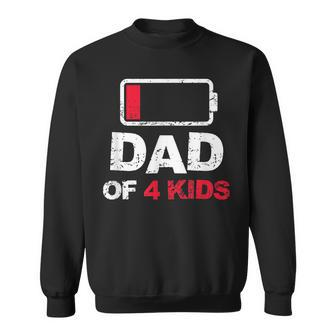 Vintage Dad Dad Of 4 Kids Battery Low Fathers Day Sweatshirt - Seseable
