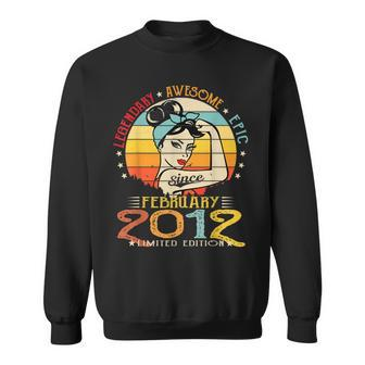 Vintage Legendary Awesome Epic Since February 2012 Birthday Sweatshirt - Seseable