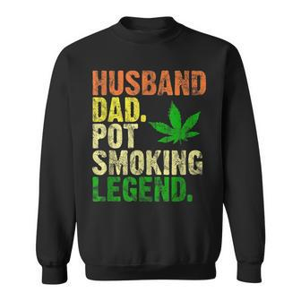 Vintage Retro Husband Dad Pot Smoking Weed Legend Gift Sweatshirt - Seseable