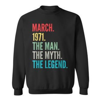 Vintage Retro March 1971 50 Years Old 50Th Birthday Gag Gift Sweatshirt - Seseable
