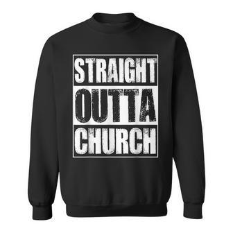 Vintage Straight Outta Church Gift Sweatshirt - Seseable